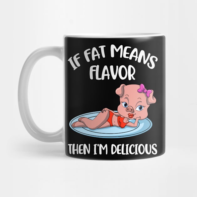 If Fat Means Flavor Funny Keto Gift by CatRobot